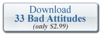 Download eBook - 33 Bad Attitudes and What You Can Do With Them